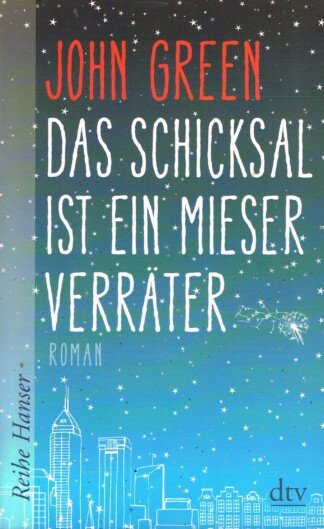 Das Schicksal ist ein mieser Verräter