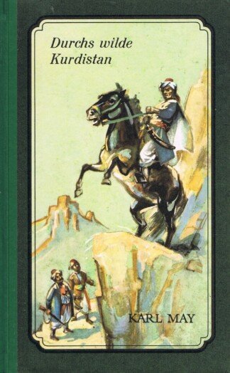 Durchs wilde Kurdistan