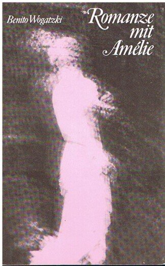 Romanze mit Amelie