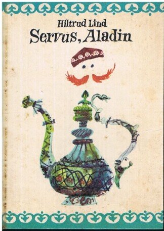 Servus, Aladin
