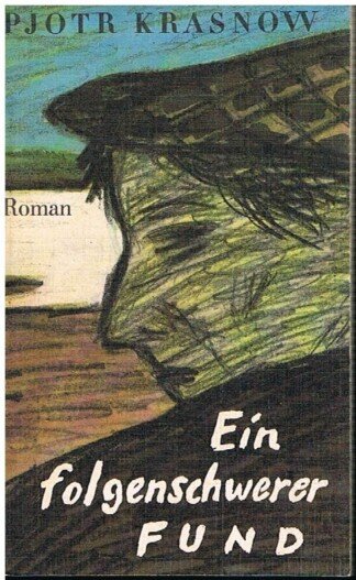 Ein folgenschwerer Fund