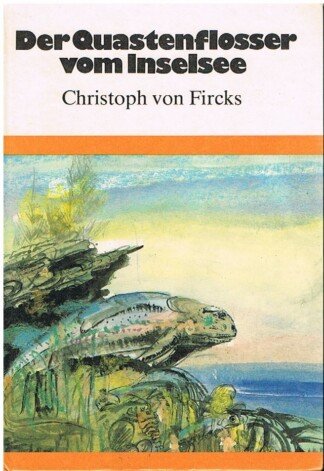 Der Quastenflosser vom Inselsee