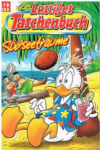 Lustiges Taschenbuch - LTB - Nr. 103 - Südseeträume