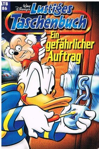 Lustiges Taschenbuch - LTB - Nr. 86 - Ein gefährlicher Auftrag