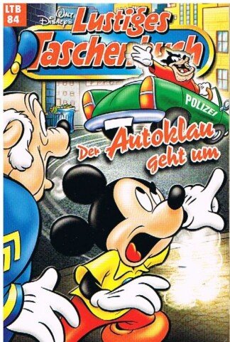 Lustiges Taschenbuch - LTB - Nr. 84 - Der Autoklau geht um
