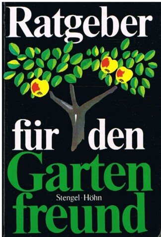 Ratgeber für den Gartenfreund