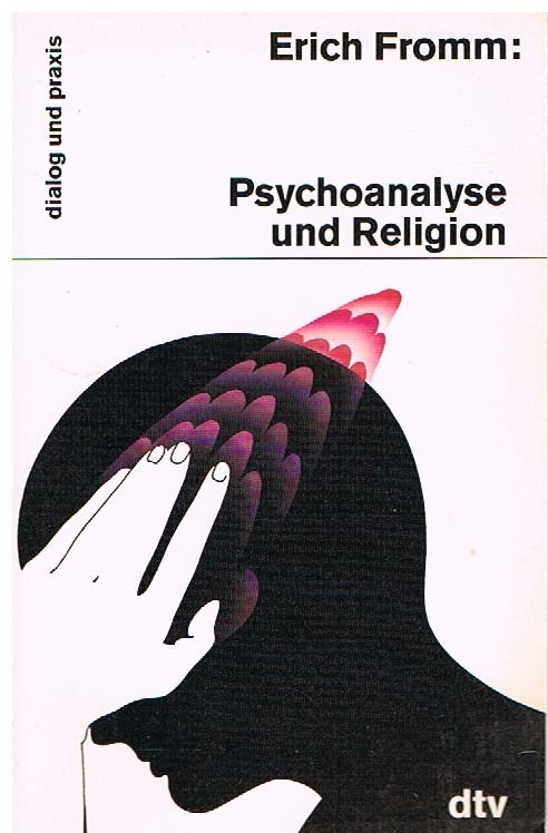 Psychoanalyse und Religion