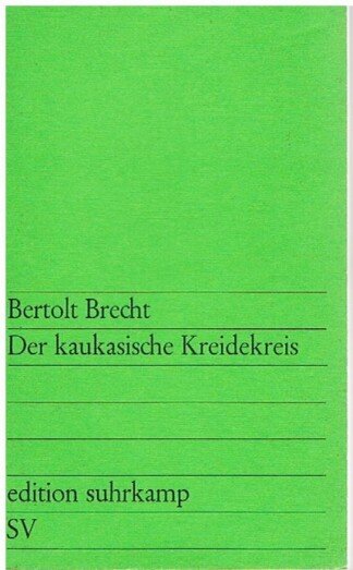 Der kaukasische Kreidekreis.