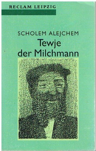 Tewje, der Milchmann