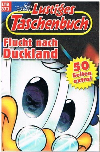 Lustiges Taschenbuch - LTB - Nr. 373 - Flucht nach Duckland