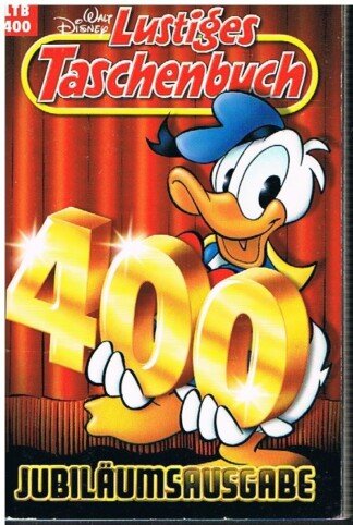 Lustiges Taschenbuch - LTB - Nr: 400 - Jubiläumsausgabe