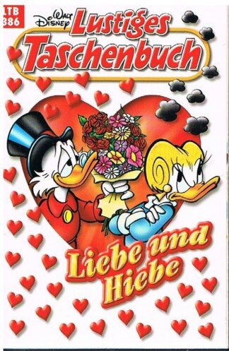 Lustiges Taschenbuch - LTB - Nr: 386 - Liebe und Hiebe