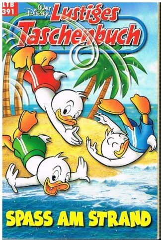 Lustiges Taschenbuch - LTB - Nr: 391 - Spass am Strand