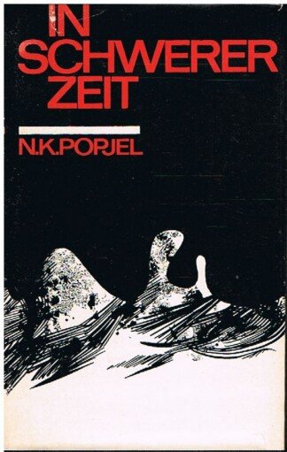 In schwerer Zeit