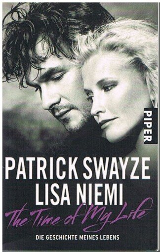 The time of my life - Die Geschichte meines Lebens
