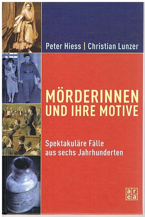 Mörderinnen und ihre Motive