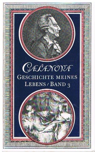Casanova Geschichte meines Lebens Band 5