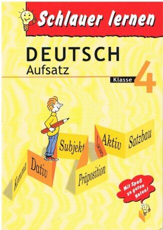 Deutsch Aufsatz Klasse 4 - Schlauer lernen