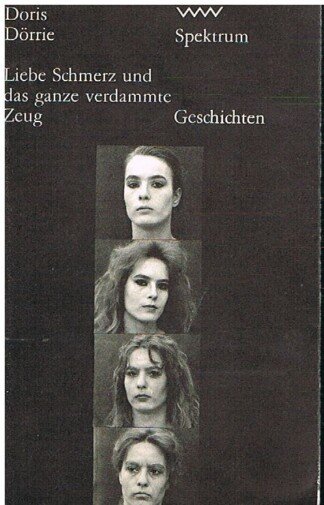 Liebe, Schmerz und das ganze verdammte Zeug
