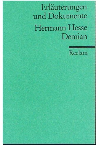 Erläuterungen und Dokumente zu Hermann Hesse: Demian