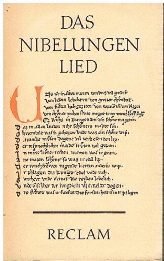 Das Nibelungenlied. Übers., eingel. u. erl. von / Reclams Universal-Bibliothek ; Nr. 642/645