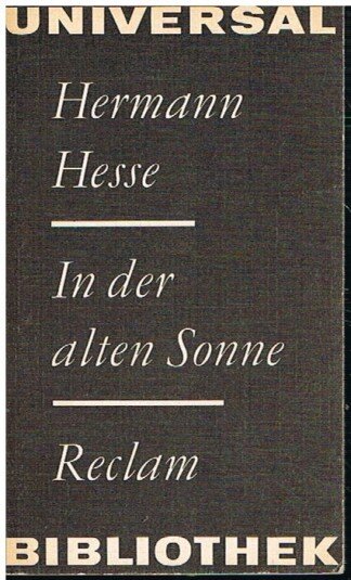 In der alten Sonne und andere Erzählungen