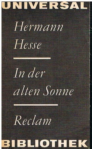 In der alten Sonne und andere Erzählungen