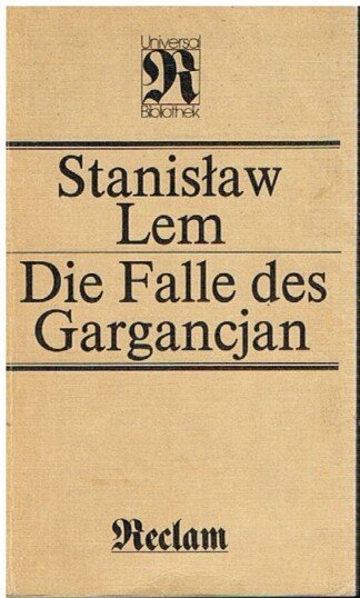 Die Falle des Gargancjan. Phantastische Erzählungen