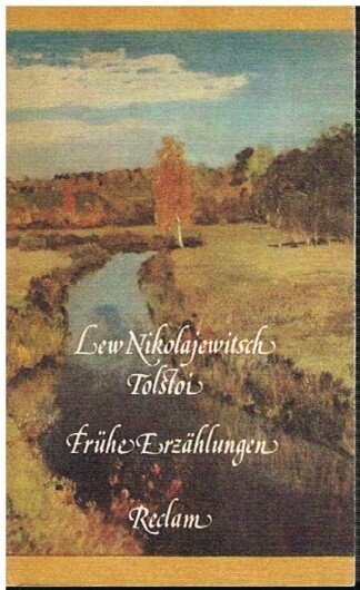 Frühe Erzählungen - [aus dem Russischen]