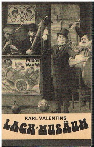 Karl Valentins Lach-Musäum
