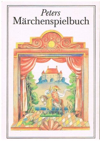 Peters Märchenspielbuch