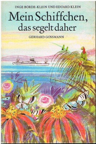 Mein Schiffchen, das segelt daher