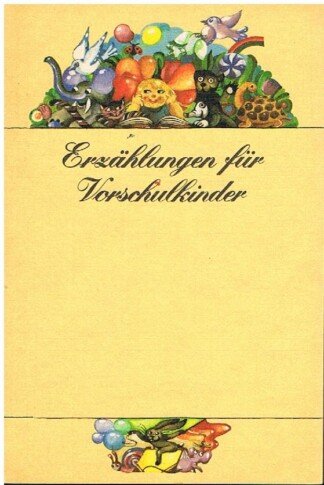Erzählungen für Vorschulkinder