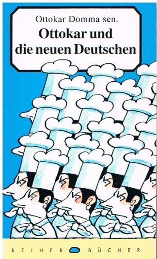 Ottokar und die neuen Deutschen
