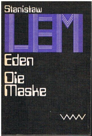 Eden / Die Maske