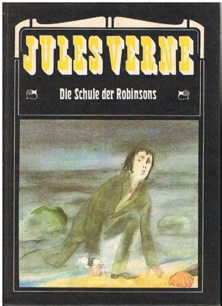 Die Schule der Robinsons