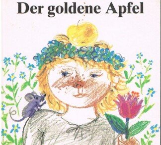 Der goldene Apfel - ein sorbisches Märchen