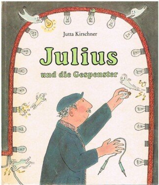 Julius und die Gespenster