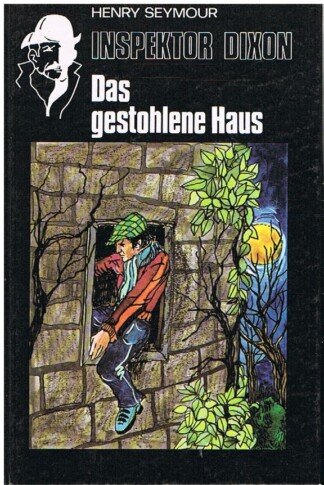 Das gestohlene Haus
