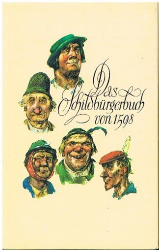 Das Schildbürgerbuch von 1598. Neu bearbeitet und seinem Ursprung nach erklärt und gedeutet von Ruth Kraft. Mit Zeichnungen von Fritz Koch-Gotha