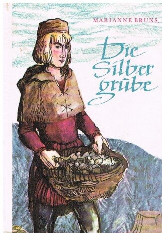 Die Silbergrube (ab 11 Jahre)