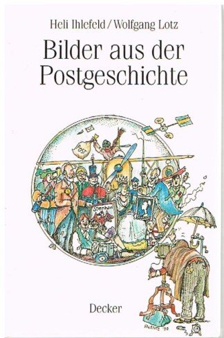 Bilder aus der Postgeschichte