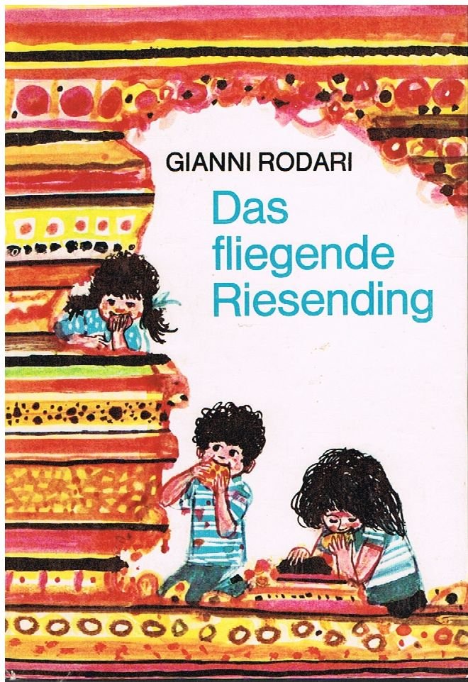 Das fliegende Riesending (ab 8 Jahre)