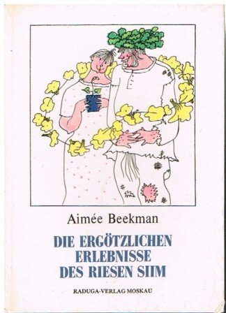 Die ergötzlichen Erlebnisse des Riesen Siim