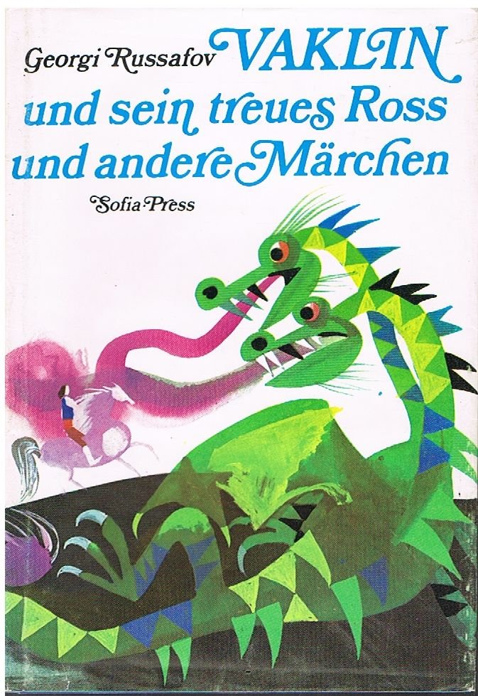 VAKLIN und sein treues Ross und andere Märchen