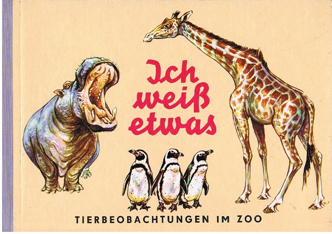 Ich weiß etwas - Tierbeobachtungen im Zoo