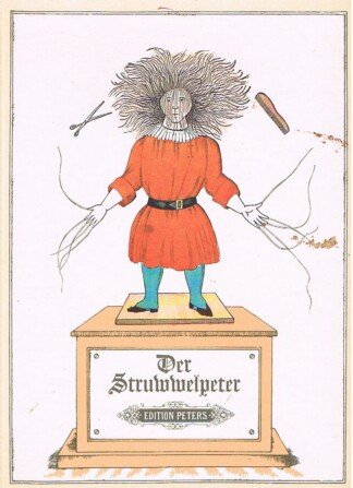 Der Struwwelpeter oder lustige Geschichten und drollige Bilder