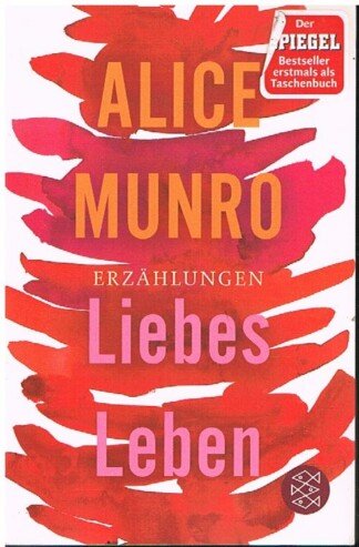 Liebes Leben - 14 Erzählungen