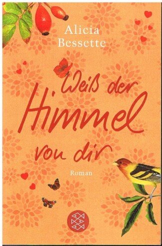 Weiß der Himmel von dir