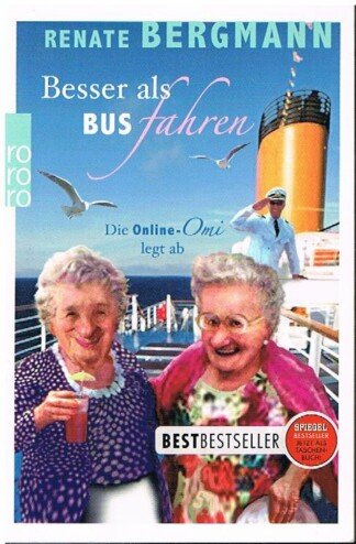 Besser als Bus fahren - Die Online-Omi legt ab